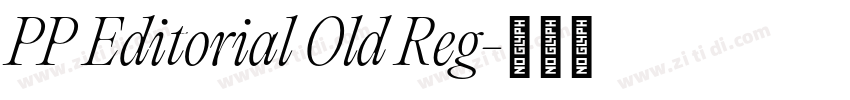 PP Editorial Old Reg字体转换